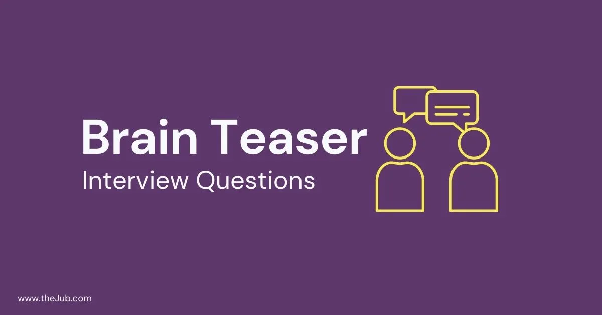 Image for 3 Main Brain Teaser Interview Questions (with answers) article