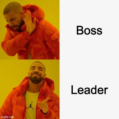 boss vs leader meme