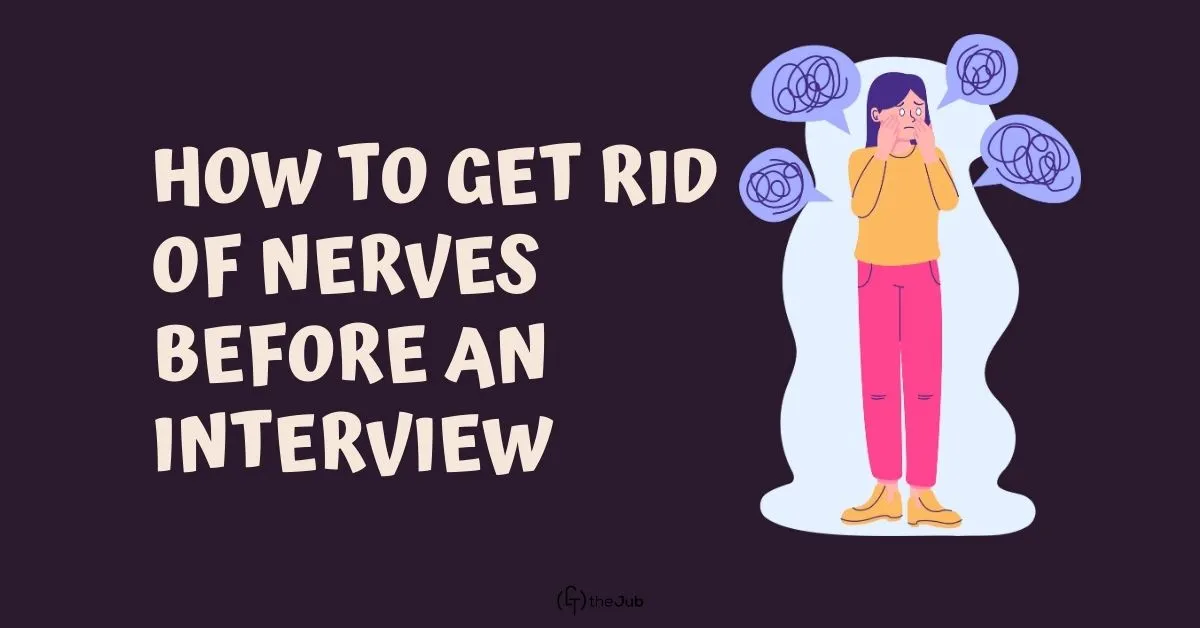 Image for How To Get Rid of Nerves Before an Interview article