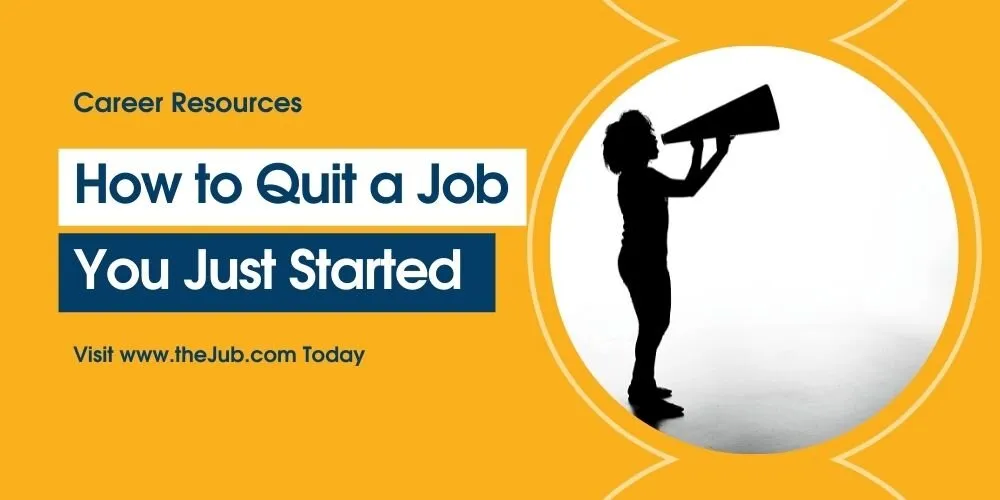 Image for How to Quit a Job You Just Started in 2023 (The Right Way) article