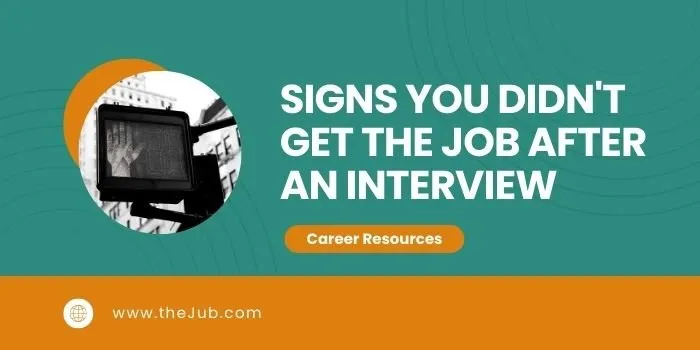 Image for 12 Interview Signs You Didn't Get The Job in 2023 article